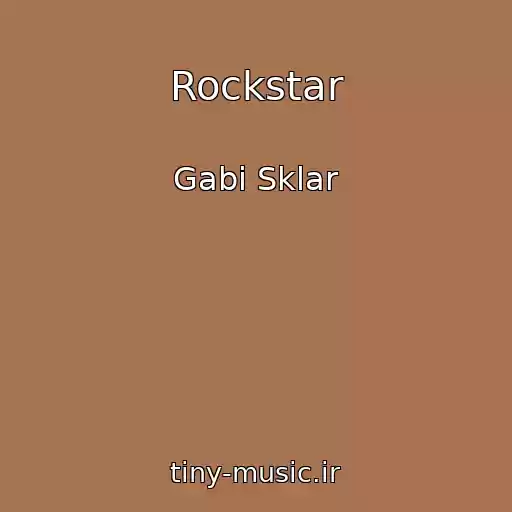 کاور آهنگ Rockstar از Gabi Sklar