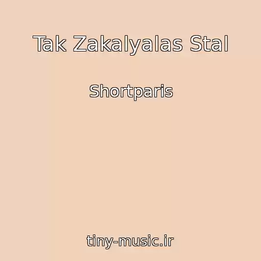 کاور آهنگ Tak Zakalyalas Stal از Shortparis
