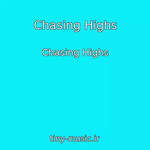 کاور آهنگ Chasing Highs از Chasing Highs