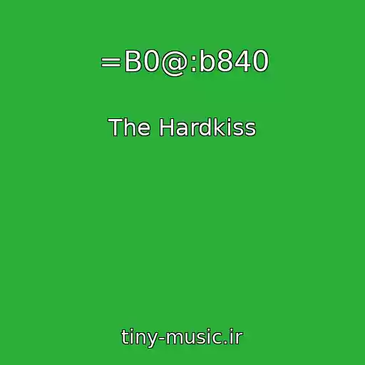 کاور آهنگ =B0@:b840 از The Hardkiss
