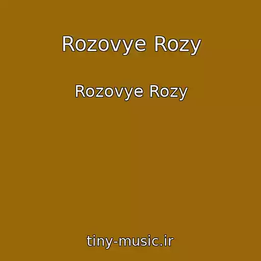 کاور آهنگ Rozovye Rozy از Rozovye Rozy