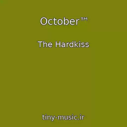 کاور آهنگ October™ از The Hardkiss