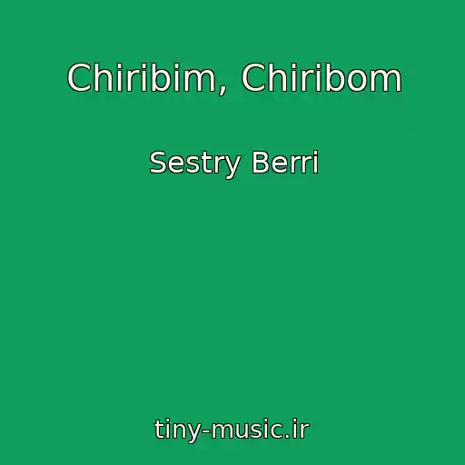 کاور آهنگ Chiribim, Chiribom از Sestry Berri