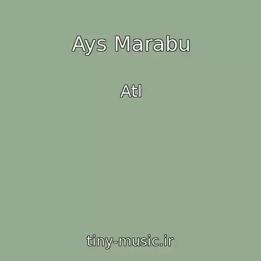 کاور آهنگ Ays Marabu از Atl
