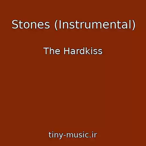 کاور آهنگ Stones (Instrumental) از The Hardkiss