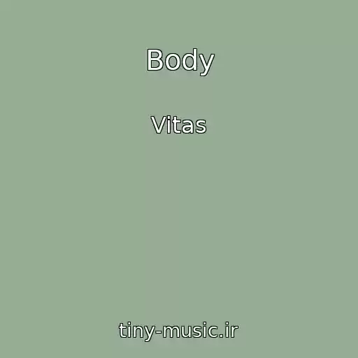 کاور آهنگ Body از Vitas