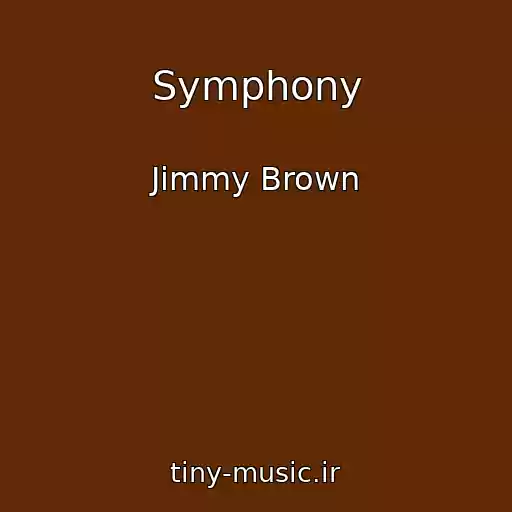 کاور آهنگ Symphony از Jimmy Brown