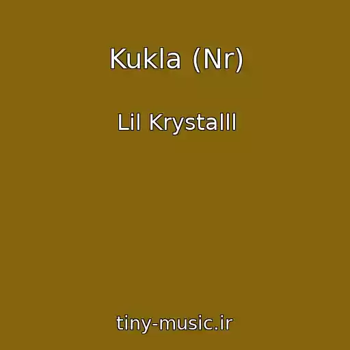 کاور آهنگ Kukla (Nr) از Lil Krystalll