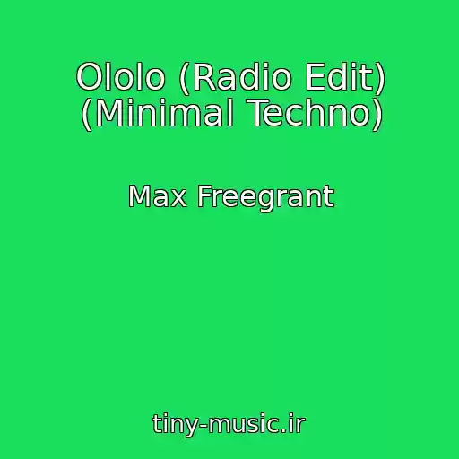 کاور آهنگ Ololo (Radio Edit) (Minimal Techno) از Max Freegrant