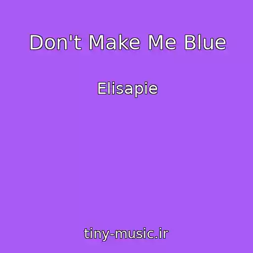 کاور آهنگ Don't Make Me Blue از Elisapie