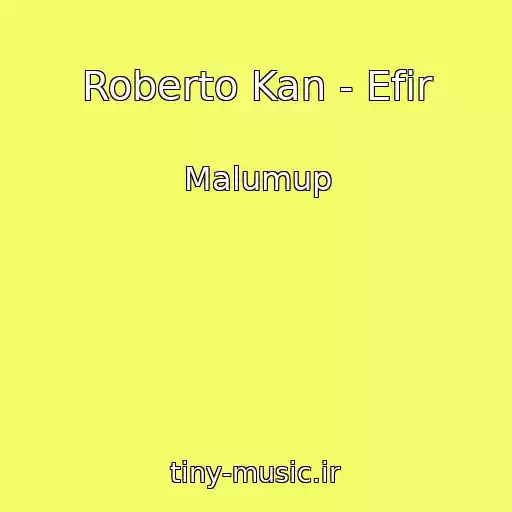 کاور آهنگ Roberto Kan - Efir از Malumup