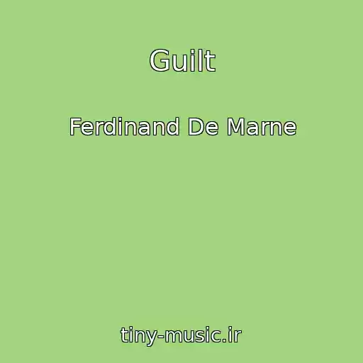 کاور آهنگ Guilt از Ferdinand De Marne