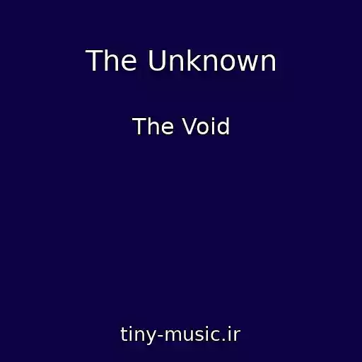 کاور آهنگ The Unknown از The Void