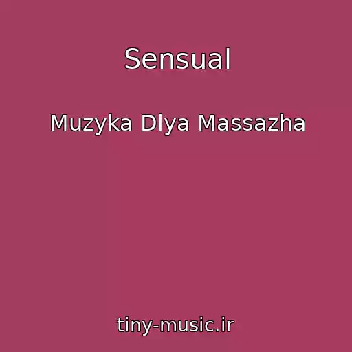 کاور آهنگ Sensual از Muzyka Dlya Massazha