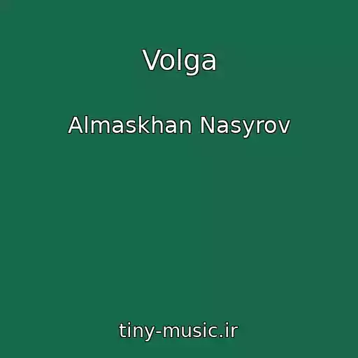 کاور آهنگ Volga از Almaskhan Nasyrov