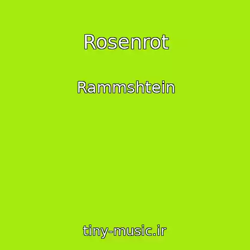کاور آهنگ Rosenrot از Rammshtein
