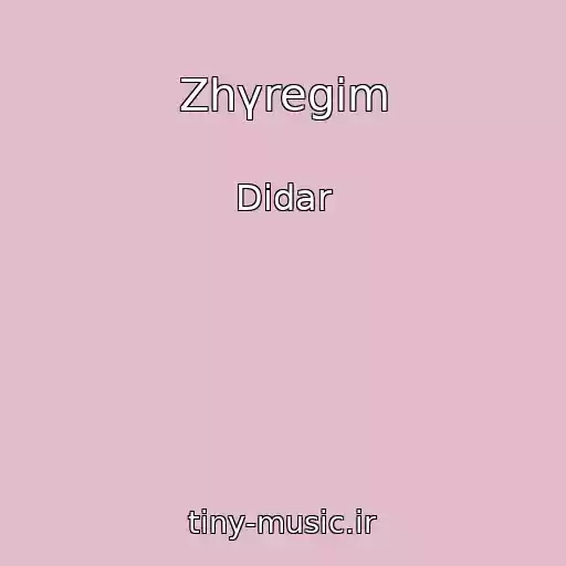 کاور آهنگ Zhүregіm از Didar