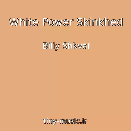 کاور آهنگ White Power Skіnkhed از Bіliy Shkval