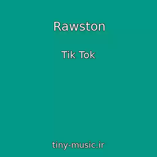 کاور آهنگ Rawston از Tik Tok