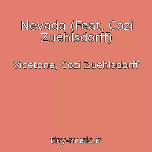 کاور آهنگ Nevada (Feat. Cozi Zuehlsdorff) از Vicetone, Cozi Zuehlsdorff