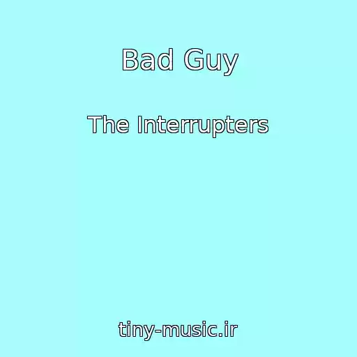 کاور آهنگ Bad Guy از The Interrupters