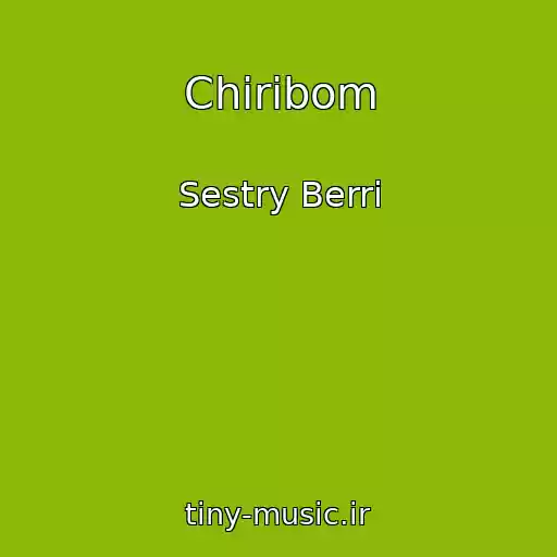 کاور آهنگ Chiribom از Sestry Berri