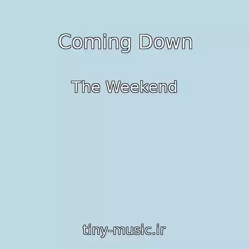 کاور آهنگ Coming Down از The Weekend