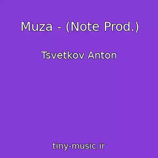 کاور آهنگ Muza - (Note Prod.) از Tsvetkov Anton