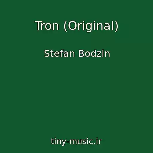 کاور آهنگ Tron (Original) از Stefan Bodzin