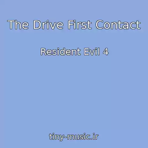 کاور آهنگ The Drive First Contact از Resident Evil 4