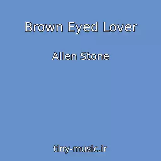 کاور آهنگ Brown Eyed Lover از Allen Stone