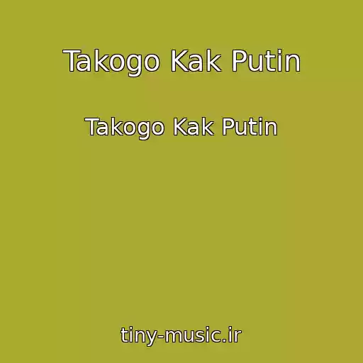 کاور آهنگ Takogo Kak Putin از Takogo Kak Putin