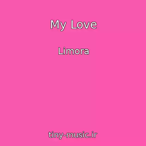 کاور آهنگ My Love از Limora