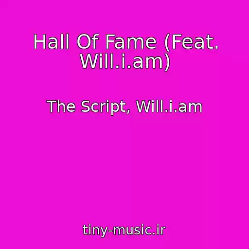کاور آهنگ Hall Of Fame (Feat. Will.i.am) از The Script, Will.i.am