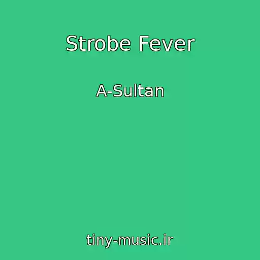 کاور آهنگ Strobe Fever از A-Sultan