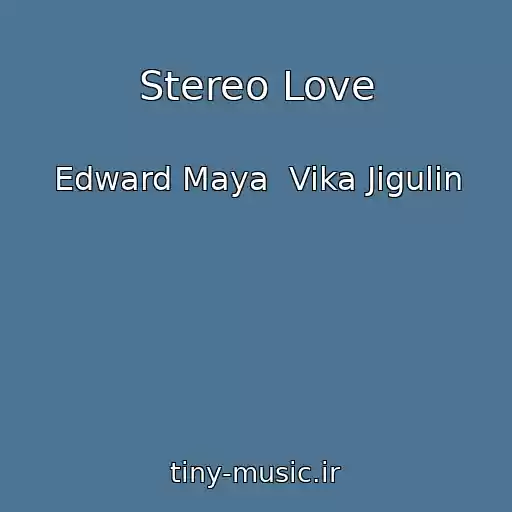 کاور آهنگ Stereo Love از Edward Maya  Vika Jigulin
