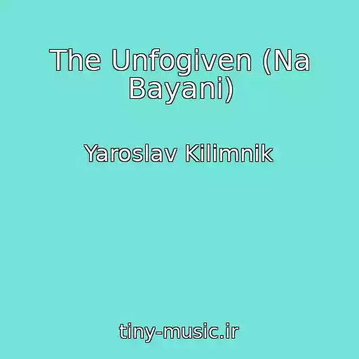 کاور آهنگ The Unfogiven (Na Bayanі) از Yaroslav Kilimnik