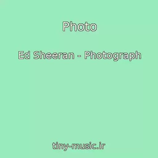 کاور آهنگ Photo از Ed Sheeran - Photograph
