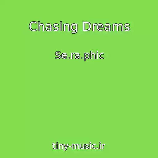 کاور آهنگ Chasing Dreams از Se.ra.phic