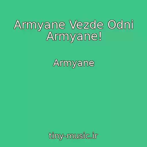کاور آهنگ Armyane Vezde Odni Armyane! از Armyane
