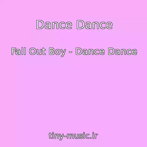 کاور آهنگ Dance Dance از Fall Out Boy - Dance Dance