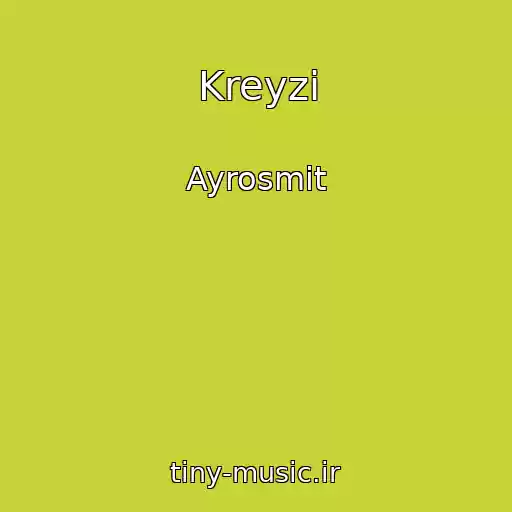 کاور آهنگ Kreyzi از Ayrosmit
