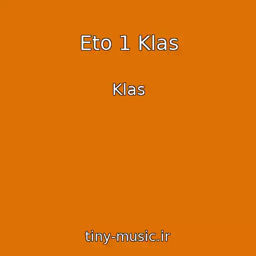 کاور آهنگ Eto 1 Klas از Klas