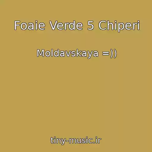 کاور آهنگ Foaie Verde 5 Chiperi از Moldavskaya =))