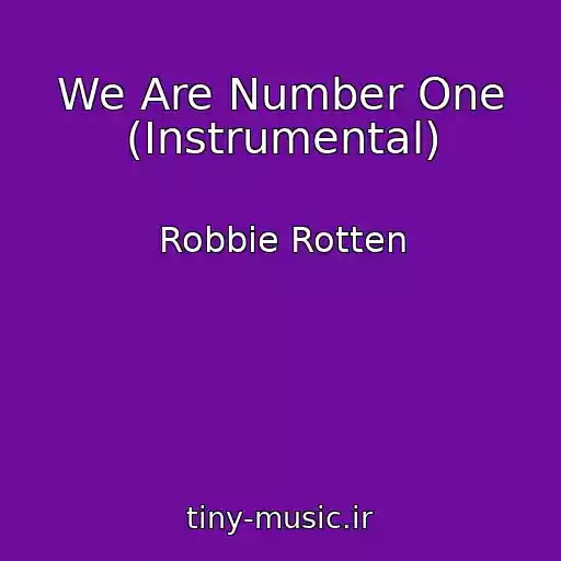 کاور آهنگ We Are Number One (Instrumental) از Robbie Rotten