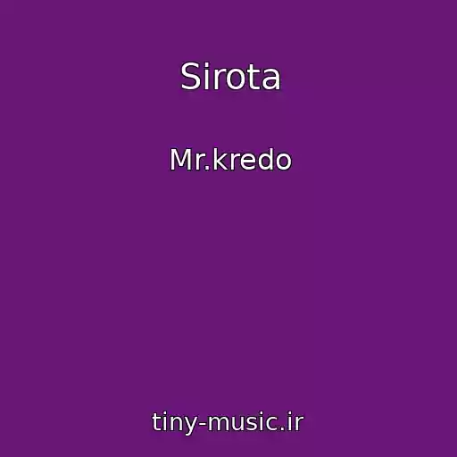 کاور آهنگ Sirota از Mr.kredo