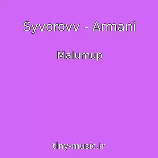 کاور آهنگ Syvorovv - Armani از Malumup