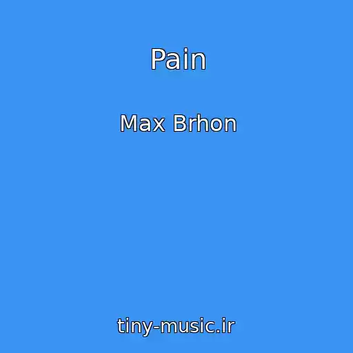 کاور آهنگ Pain از Max Brhon