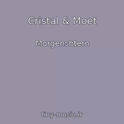 کاور آهنگ Cristal & Moet از Morgenshtern