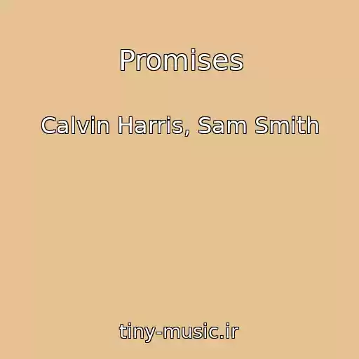 کاور آهنگ Promises از Calvin Harris, Sam Smith